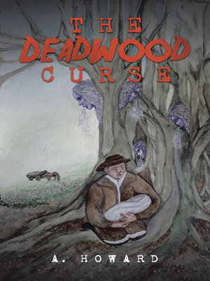 cover image of The Deadwood Curse